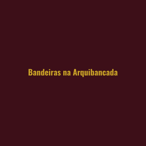 Bandeiras na arquibancada